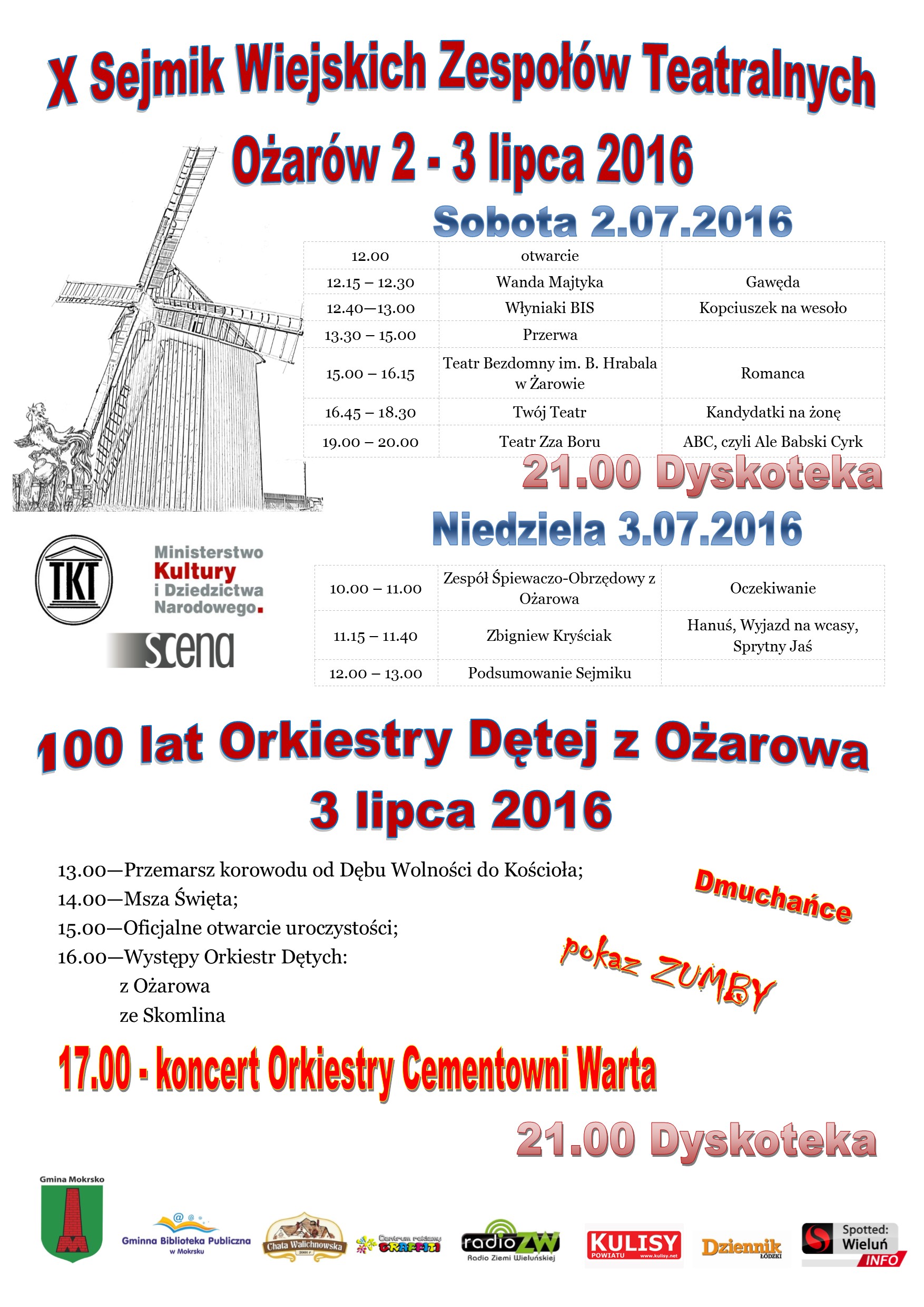 Więcej o: Zaproszenie na X Sejmik Wiejskich Zespołów Teatralnych i 100-lecie Orkiestry Dętej w Ożarowie